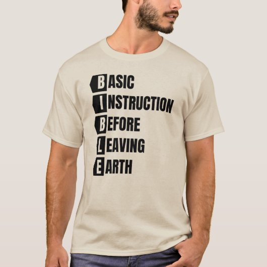 T-shirt Instruction de base de la BIBLE avant de quitter l (Devant)