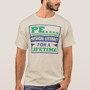 T-shirt Instruction physique de PE… pour une vie