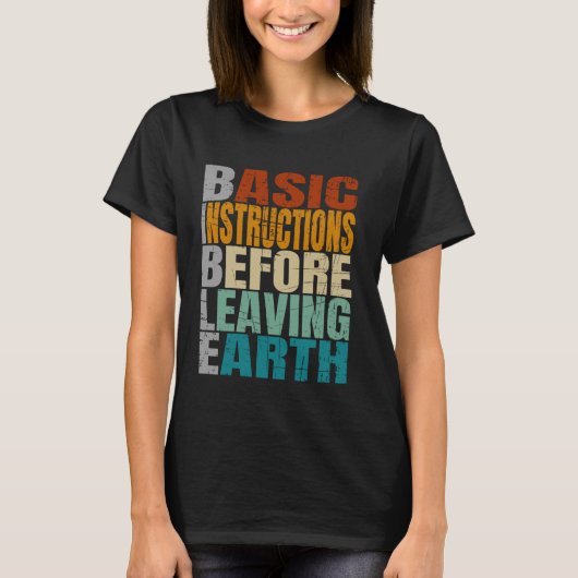 T-shirt Instructions de base de la Bible avant de quitter (Devant)