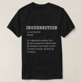 T-SHIRT INSURRECTION DÉFINITION DE L'INSURRECTION (Design devant)