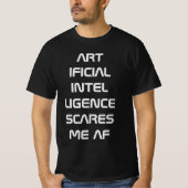 T-shirt Intelligence artificielle AI me fait peur AF (Devant)