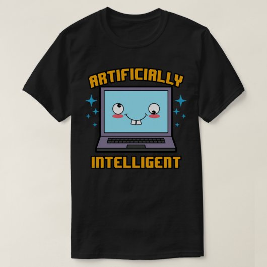T-shirt Intelligent Artificiellement Funny AI Computer Mem (Design devant)