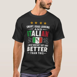 T-shirt Intelligent, Beau et Italien
