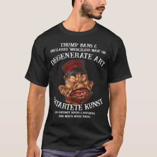 T-shirt Interdiction de l'art dégénéré par Trump, visite d