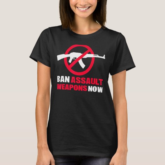T-shirt Interdire les armes d'assaut maintenant (Devant)