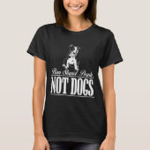 T-shirt Interdire Les Gens Stupides Et Non Les Chiens Cita (Devant)