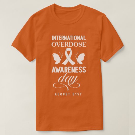 T-shirt International Overdose Awareness Day (2)  (Design devant)