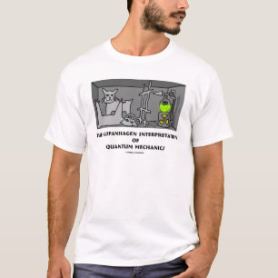 T-shirt Interprétation de Copanhagen de la mécanique
