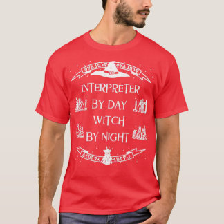 T-shirt Interprète De Jour Sorcière De Nuit