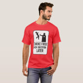 T-shirt Interroger d'abord poser la question plus tard (Devant entier)