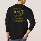 T-shirt Interrogez-moi au sujet de l'or de Jésus sur le (Dos)