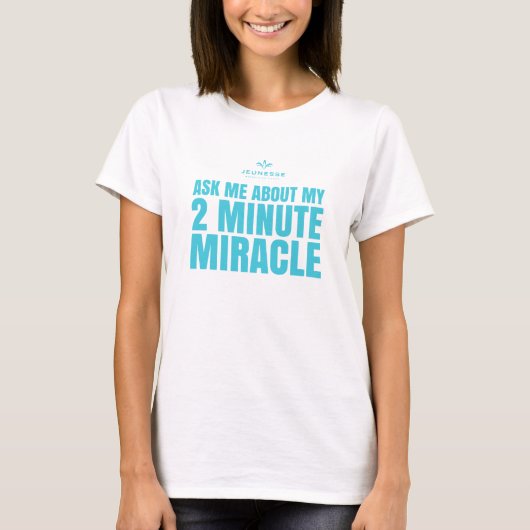 T-shirt Interrogez-moi au sujet de mon miracle 2 minute, (Devant)