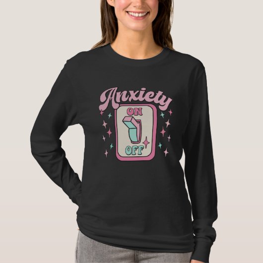 T-shirt Interrupteur d'anxiété (Devant)