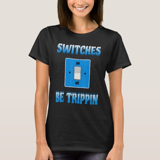 T-shirt Interrupteurs d'électricien Trippin Electricity Te (Devant)