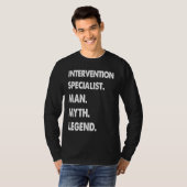T-shirt Intervention Specialist Man Myth Legend (Devant entier)