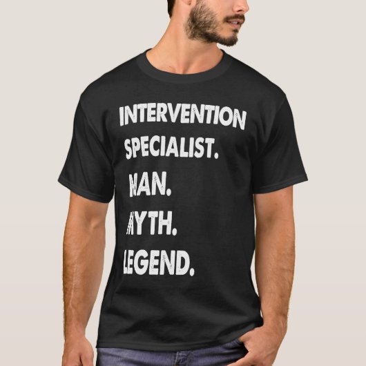 T-shirt Intervention Specialist Man Myth Legend (Devant)