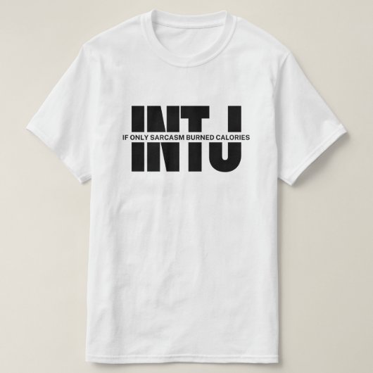 T-shirt INTJ pense que MBTI humour citations INTJ (Design devant)