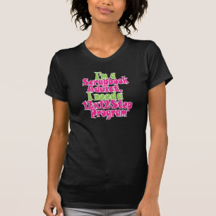T-shirt "Intoxiqué de Scrapbooking "