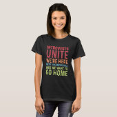 T-shirt Introduction Unite Nous sommes ici mal à l'aise ve (Devant entier)