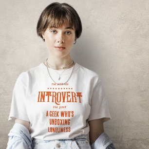 T-shirt Introvert Geek Unboxing Clever