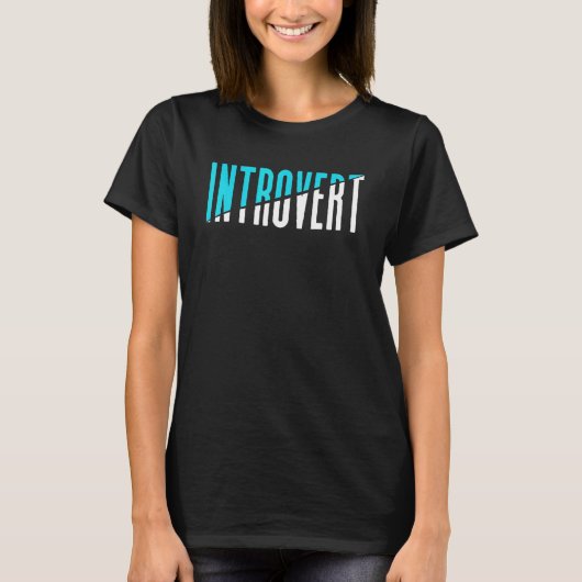 T-shirt Introvert Introverceaux Introverted Shyness Shy (Devant)