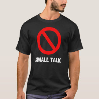 T-shirt Introvert n'aime pas les petites discussions Hate 