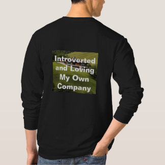 T-shirt "Introverted and Loving My Own Company"