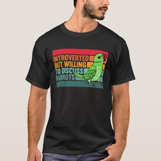 T-shirt Introverted But Parrots Green Indian Ringneck (Devant)