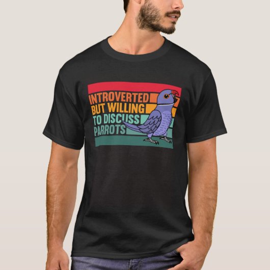 T-shirt Introverted But Parrots Violet Indian Ringneck (Devant)