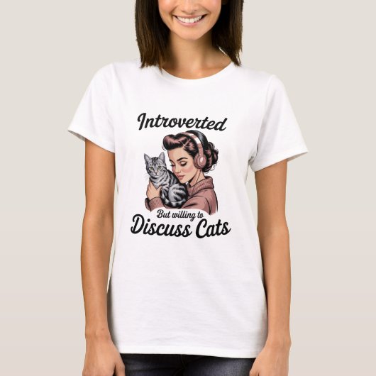 T-shirt "Introverted But Willing to Discuss Cats" Women (Devant)