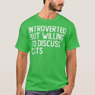T-shirt Introverted Mais Prêt À Discuter De Chats Amoureux