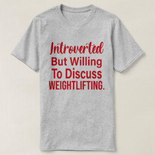 T-shirt Introverted, Mais Prêt À Discuter De L'Habillement