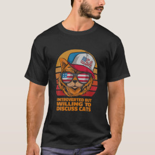 T-shirt Introverted Mais Prêt À Discuter Des Chats Drôle I