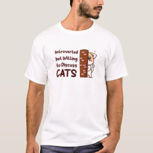 T-shirt Introverted Mais Prêt À Discuter Des Chats Drôle S
