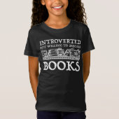 T-Shirt Introverted Mais Prêt À Discuter Des Livres (Devant)