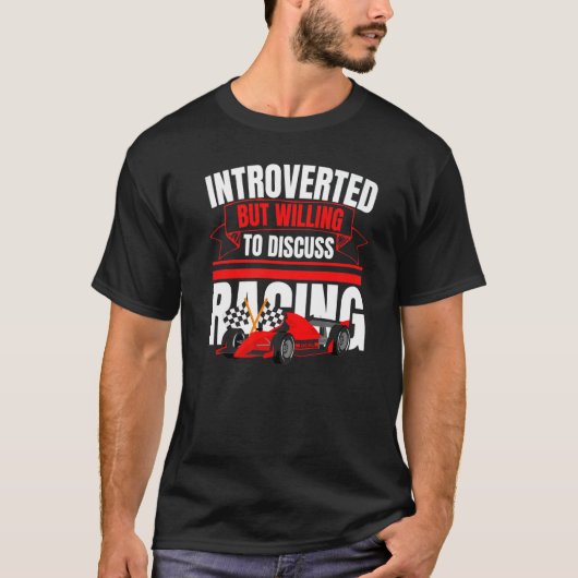 T-shirt Introverted Mais Prêt À Discuter Racing Anti Soc (Devant)