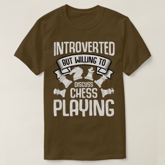 T-shirt Introverti Mais Discuter Les Échecs Jouer Drôle En (Design devant)