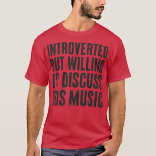 T-shirt introverti mais disposé à discuter 90s Music Intro