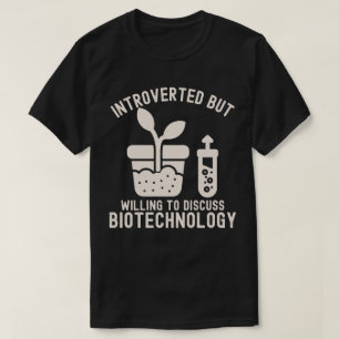 T-shirt Introverti mais prêt à discuter de la biotechnolog