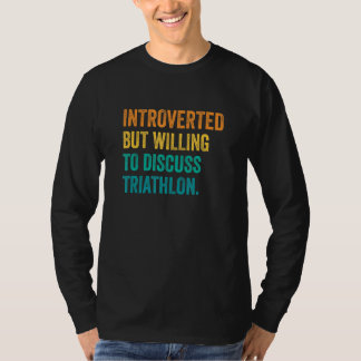 T-shirt Introverti mais prêt à discuter de la course de tr