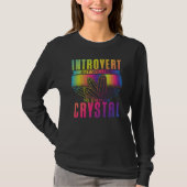 T-shirt Introvertir mais volonté de discuter Crystal (Devant)