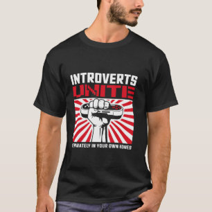 T-shirt Introvertis unissez-vous