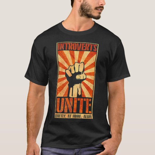 T-shirt Introverts Unite Quietly At Home Introverted Anti (Devant)