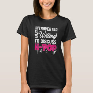 T-shirt Introververted Girl K pop Merchandise Merch K pop