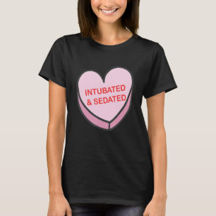 T-shirt Intubé Sédaté Bonne Saint-Valentin Groupe d'infirm