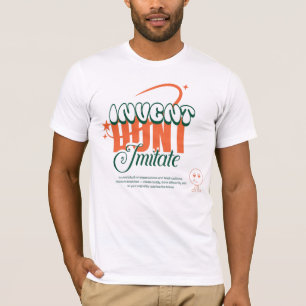 T-shirt invente n'imitez pas