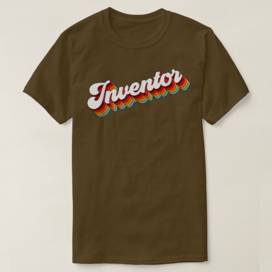 T-shirt Inventor Job Appreciation Retro  (Design devant)