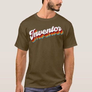 T-shirt Inventor Job Appreciation Retro 