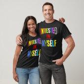 T-shirt Investis en moi (Unisexe)