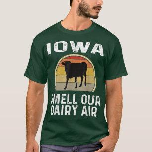 T-shirt Iowa Producteur Laitier Odeur Notre Laitier Air Re